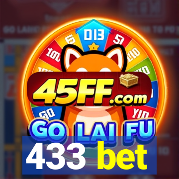 433 bet